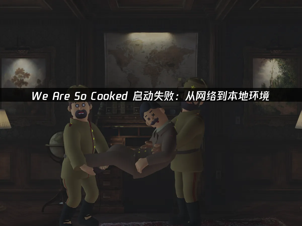 We Are So Cooked游戏封面